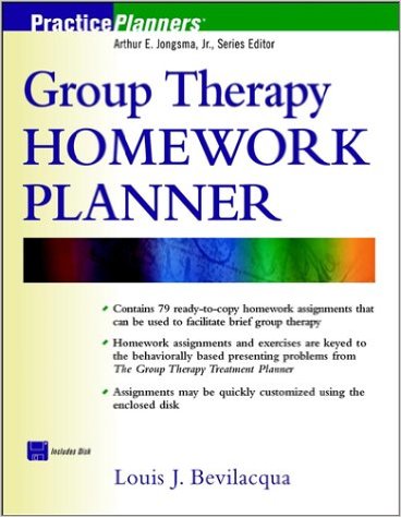 Group Therapy Homework Planner by Dr. Louis Bevilacqua